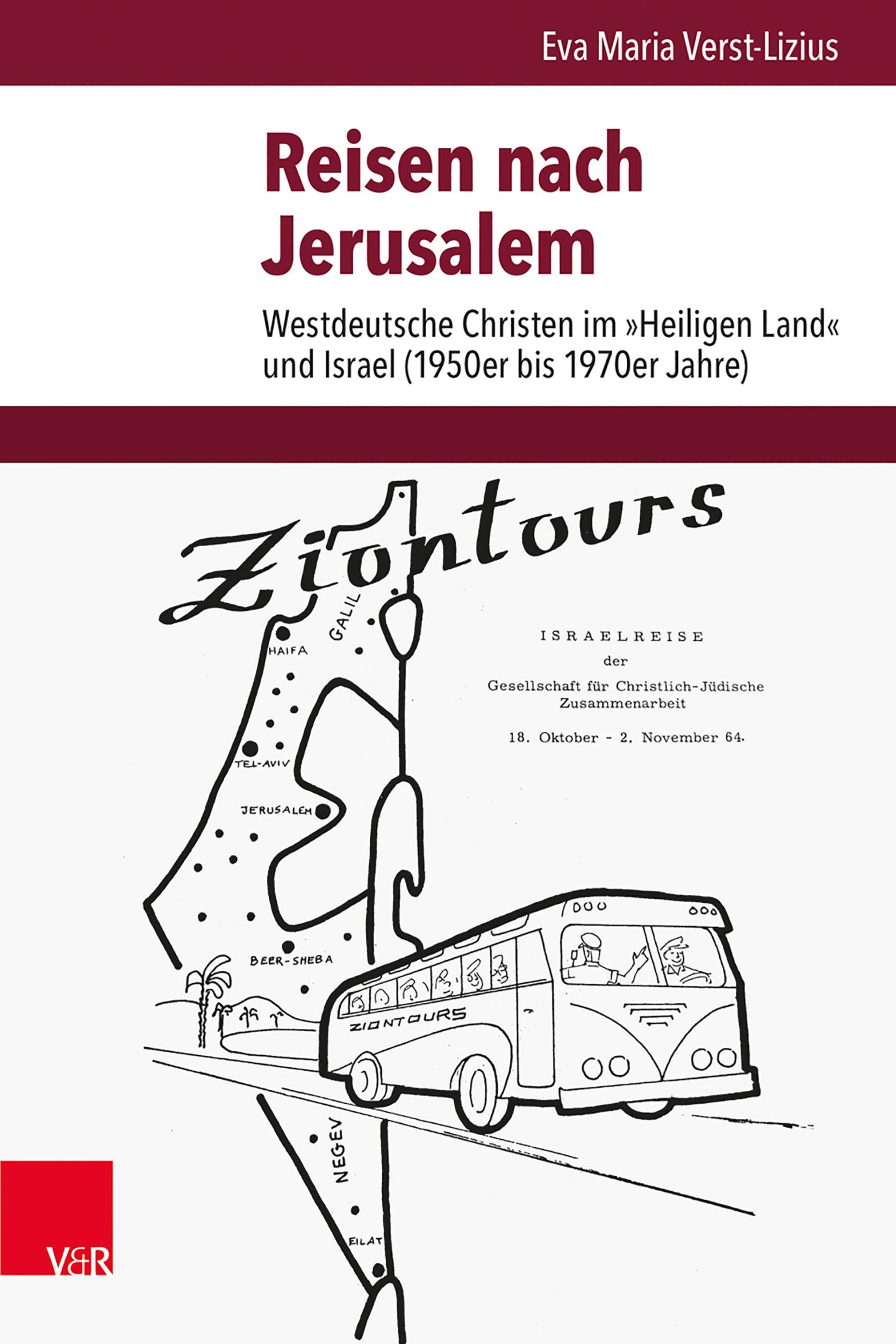 Cover: 9783525573433 | Reisen nach Jerusalem | Eva Maria Verst-Lizius | Buch | 384 S. | 2022