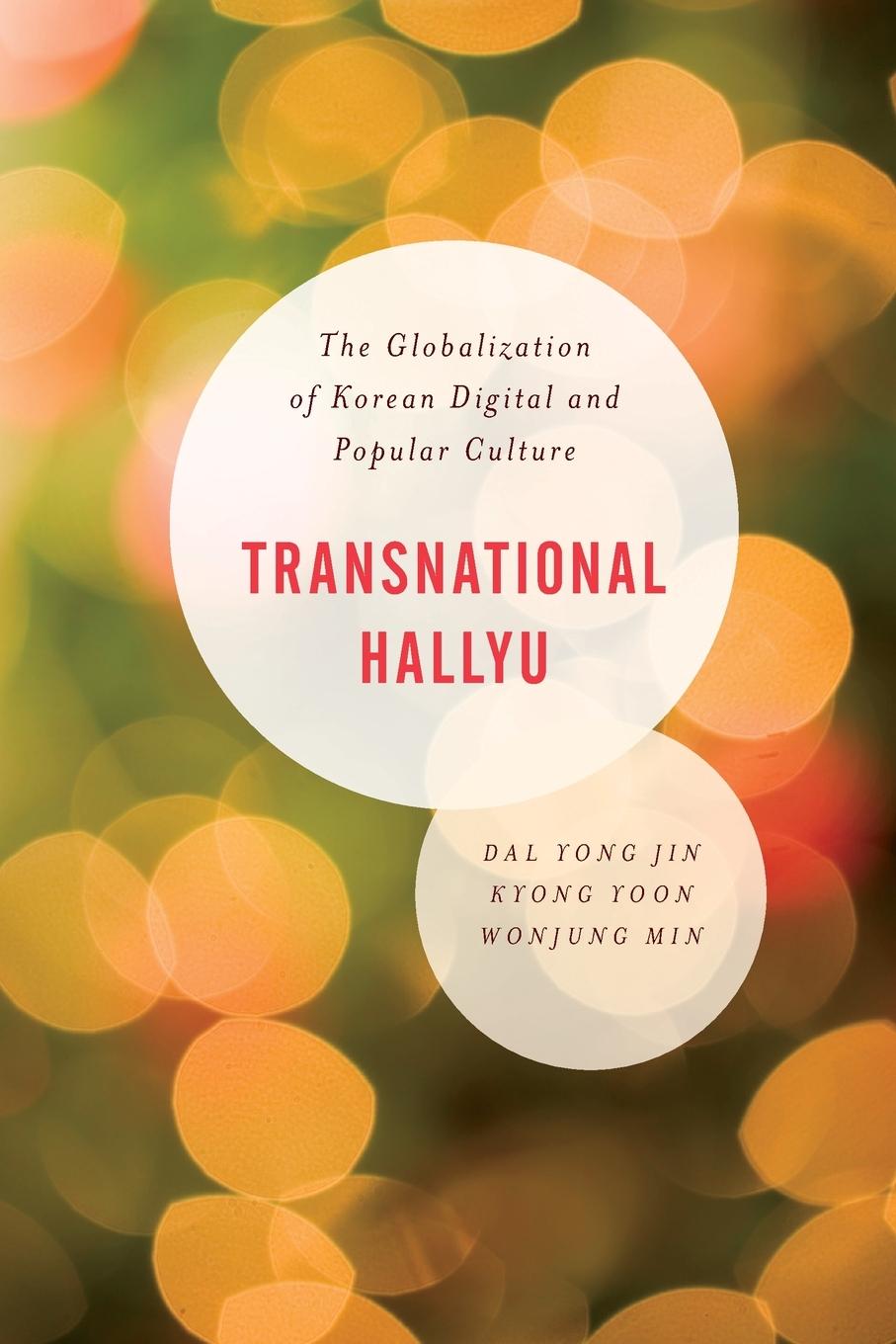 Cover: 9781538146989 | Transnational Hallyu | Kyong Yoon Yong Jin (u. a.) | Taschenbuch