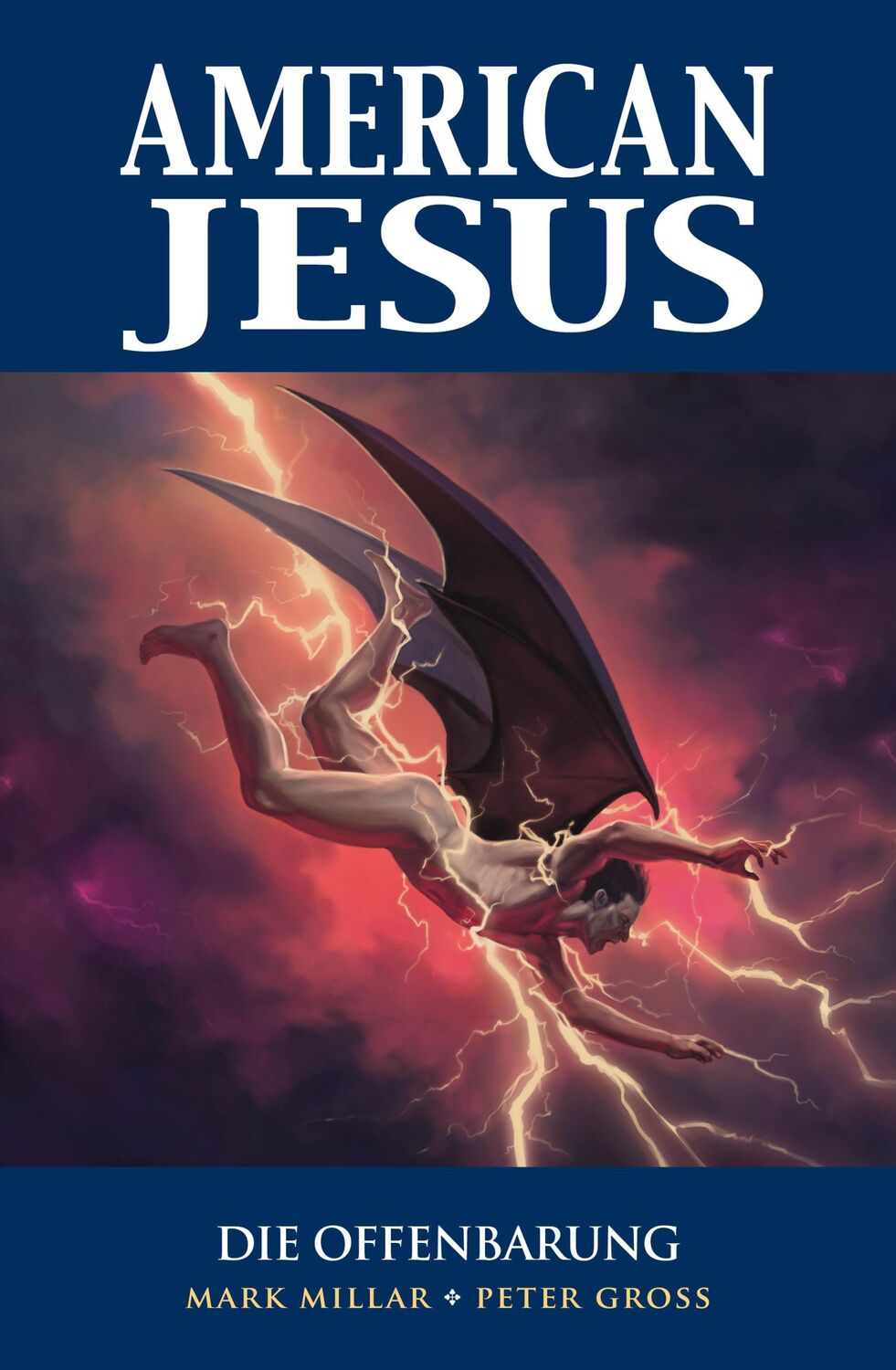 Cover: 9783741636028 | American Jesus | Bd. 3: Die Offenbarung | Mark Millar (u. a.) | Buch