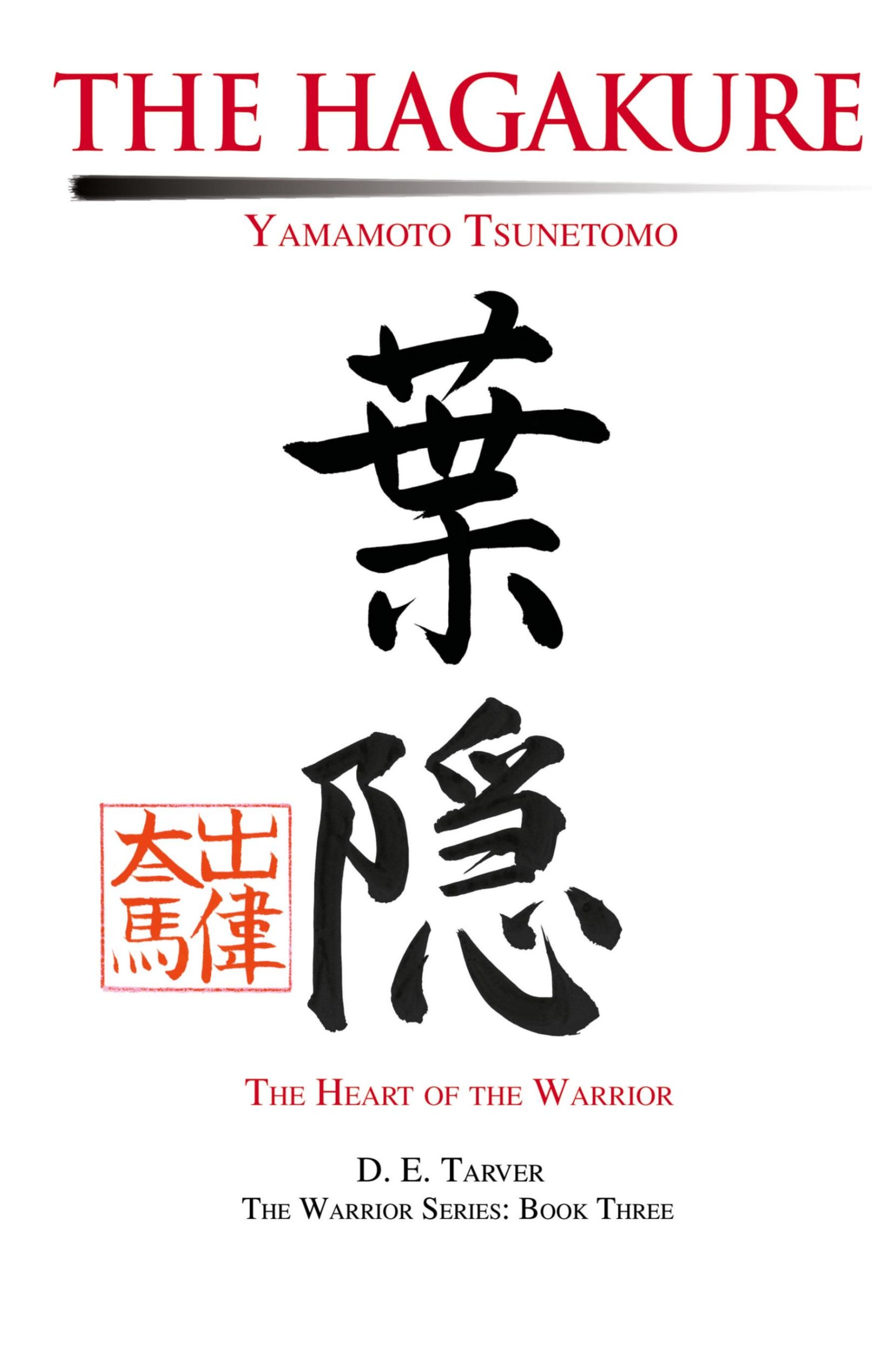 Cover: 9780595253623 | The Hagakure | Yamamoto Tsunetomo | Yamamoto Tsunetomo (u. a.) | Buch