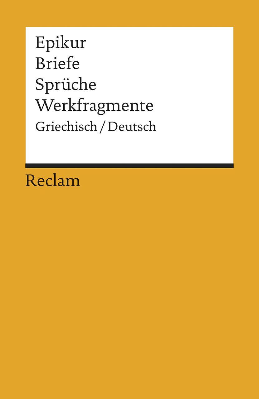 Cover: 9783150099841 | Briefe, Sprüche, Werkfragmente | Epikur | Taschenbuch | 173 S. | 2001