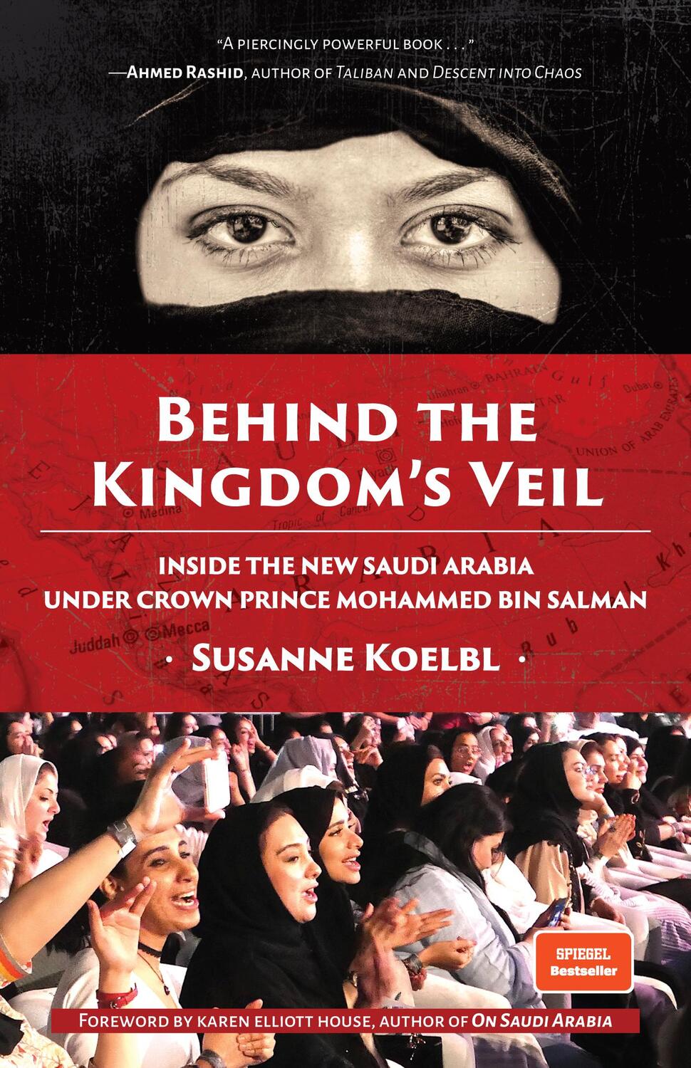 Cover: 9781642503449 | Behind the Kingdom's Veil | Susanne Koelbl | Buch | Gebunden | 2020