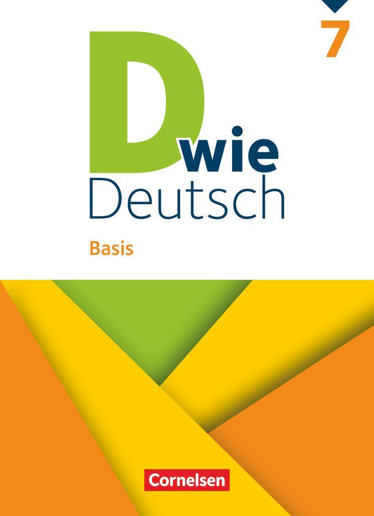 Cover: 9783060610457 | D wie Deutsch - Basis - 7. Schuljahr | Schulbuch | Siebold (u. a.)