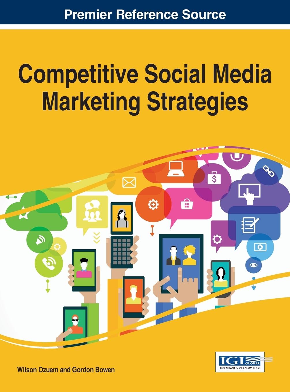 Cover: 9781466697768 | Competitive Social Media Marketing Strategies | Wilson Ozuem | Buch