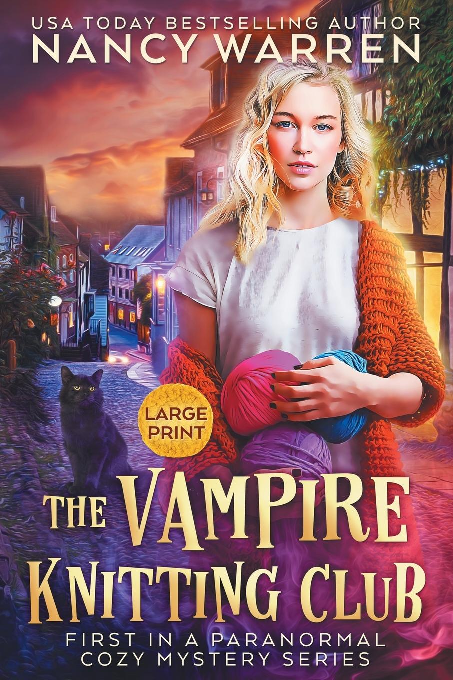 Cover: 9781998239276 | The Vampire Knitting Club (Large Print) | A Paranormal Cozy Mystery