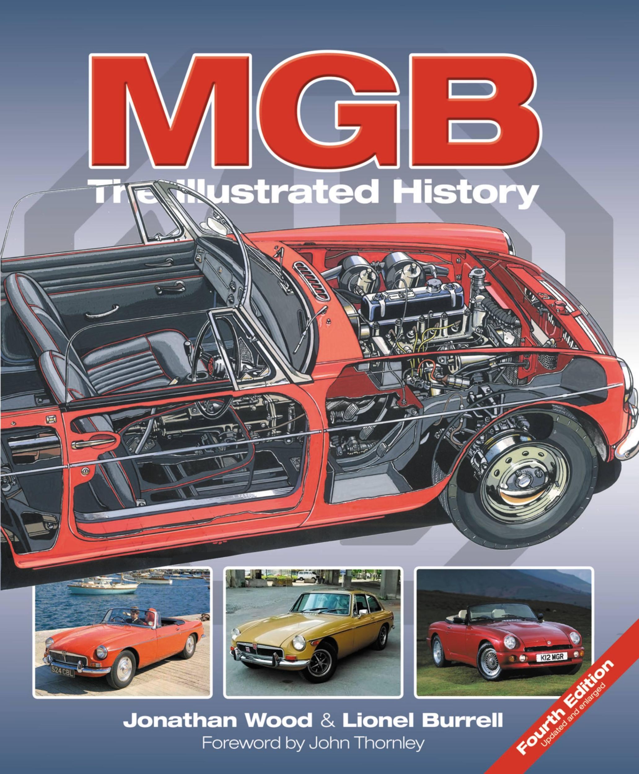 Cover: 9781787113626 | MGB - The Illustrated History 4th Edition | Graeme Jenner (u. a.)