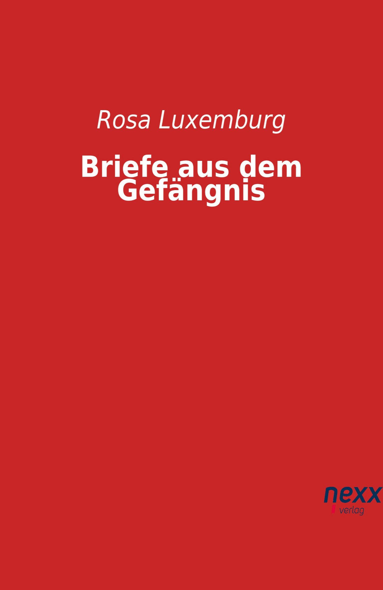 Cover: 9783958706378 | Briefe aus dem Gefängnis | Rosa | Taschenbuch | 72 S. | Deutsch | 2017