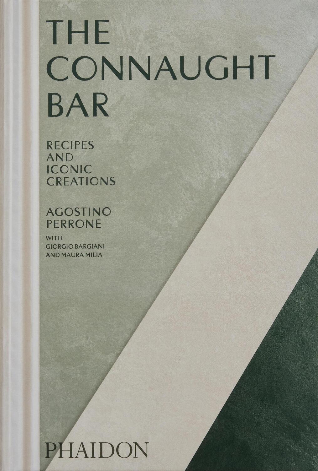 Cover: 9781838668105 | The Connaught Bar | Cocktail Recipes and Iconic Creations | Buch