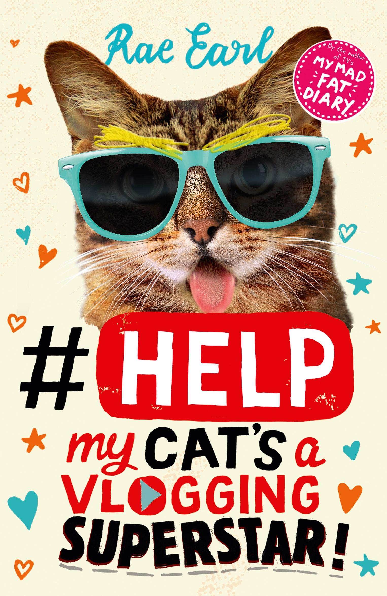 Cover: 9781406367973 | #Help: My Cat's a Vlogging Superstar! | Rae Earl | Taschenbuch | 2017