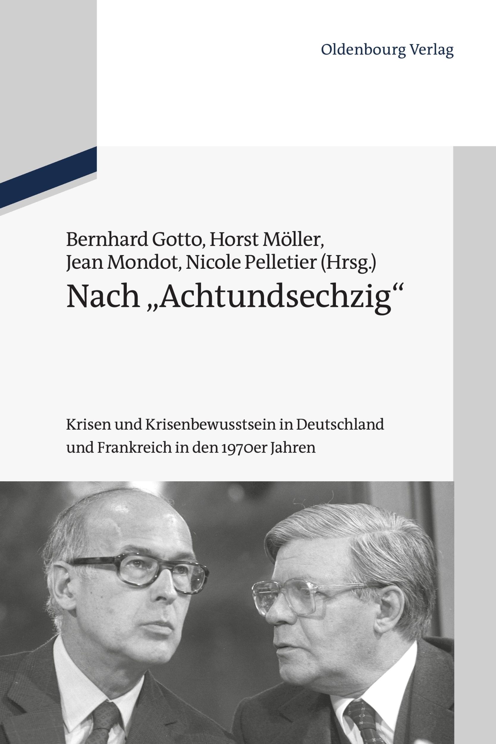 Cover: 9783486721959 | Nach "Achtundsechzig" | Bernhard Gotto (u. a.) | Taschenbuch | VIII