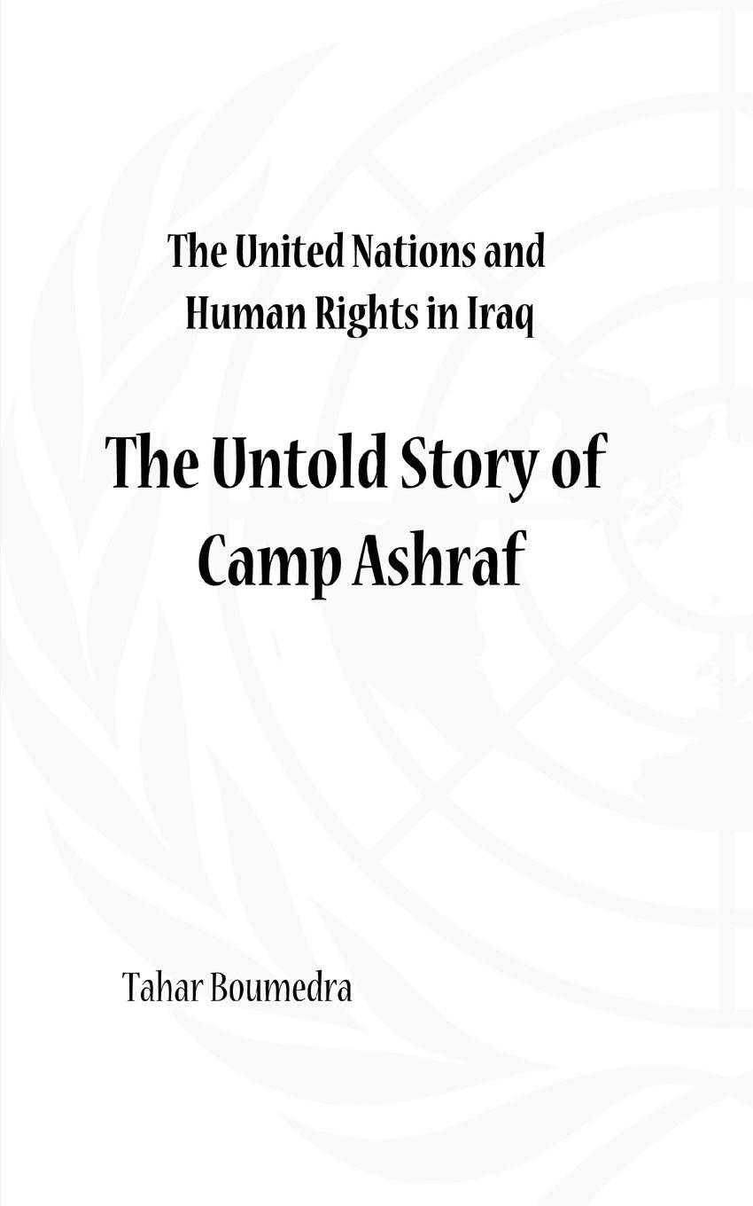 Cover: 9781909740648 | The United Nations and Human Rights in Iraq | Tahar Boumedra | Buch