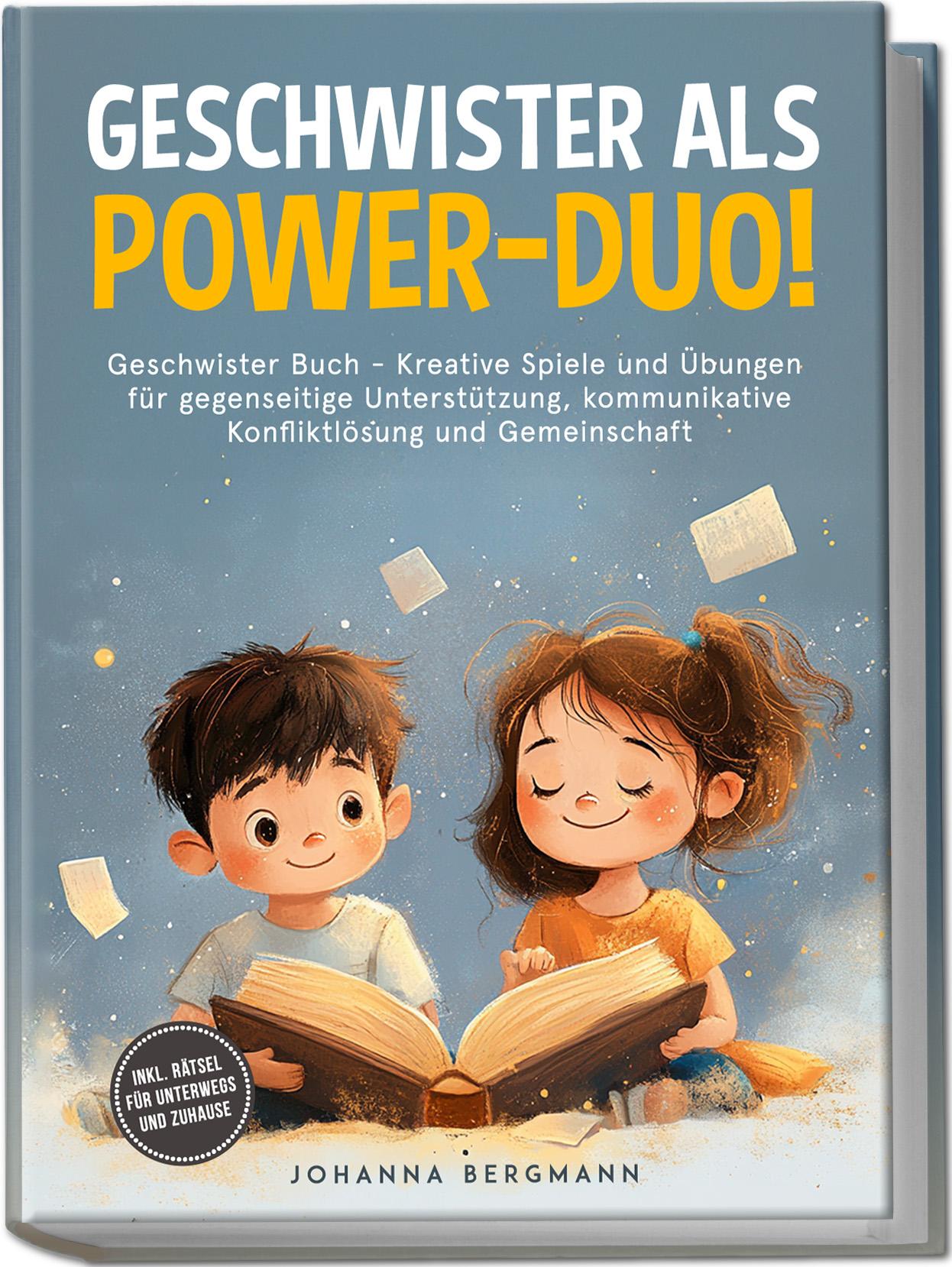 Cover: 9783989100619 | Geschwister Buch: Geschwister als Power-Duo! Kreative Spiele und...