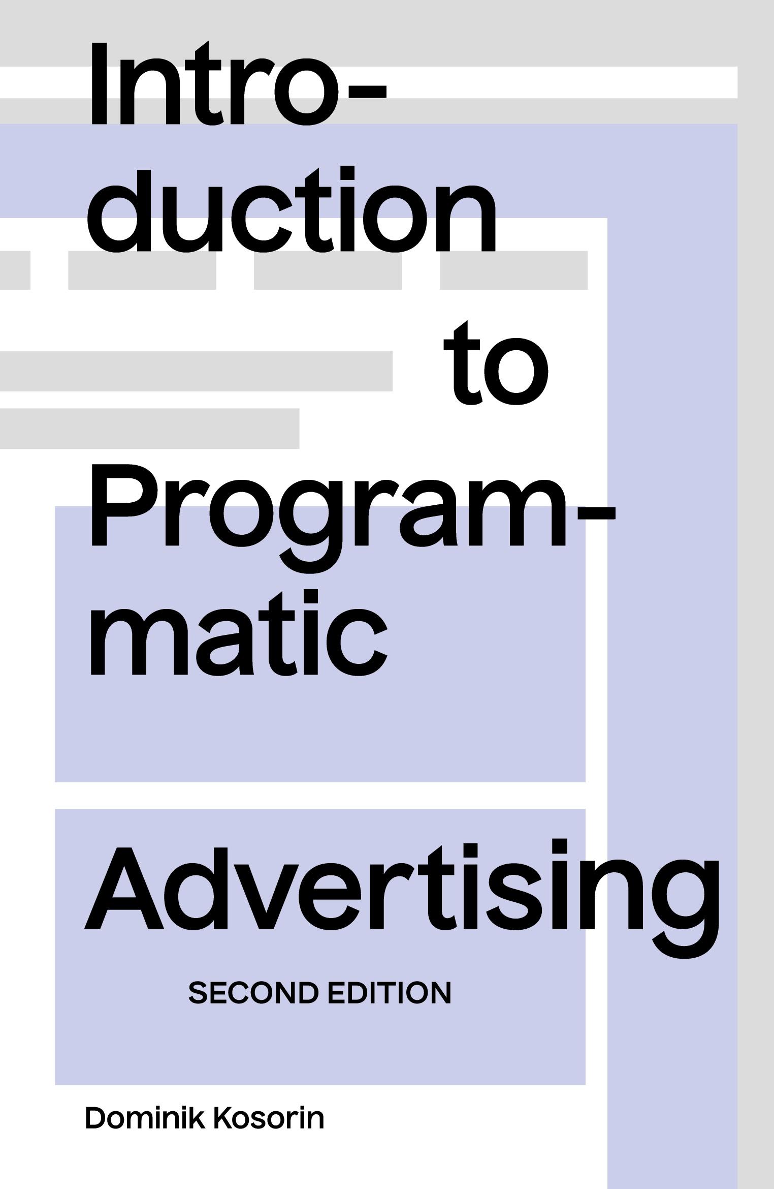 Cover: 9788090713864 | Introduction to Programmatic Advertising | Dominik Kosorin | Buch