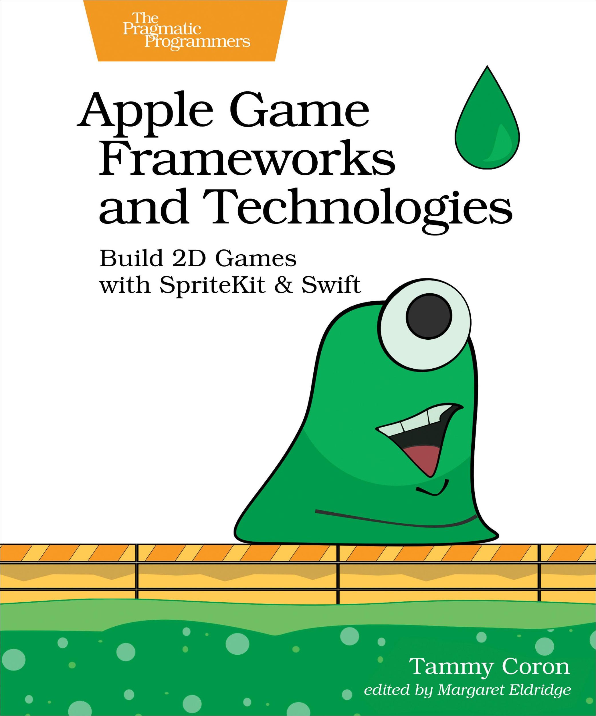 Cover: 9781680507843 | Apple Game Frameworks and Technologies | Tammy Coron | Taschenbuch