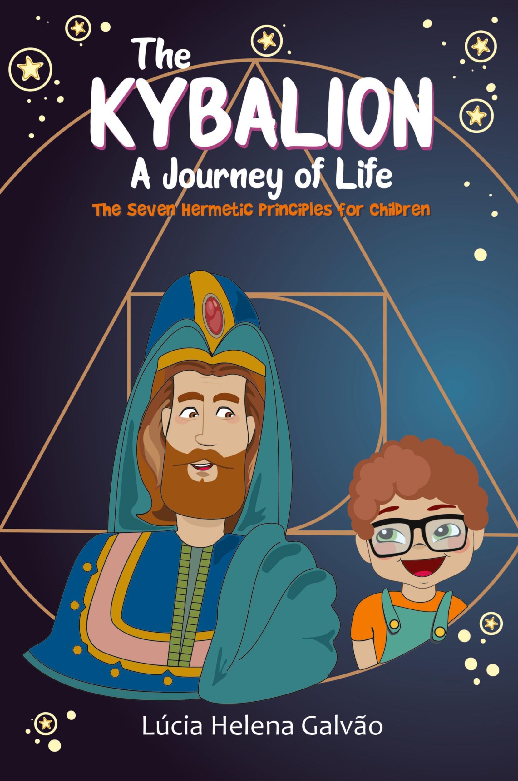 Cover: 9788554823658 | The Kybalion | A Journey of Life | Lúcia Helena Galvão | Taschenbuch