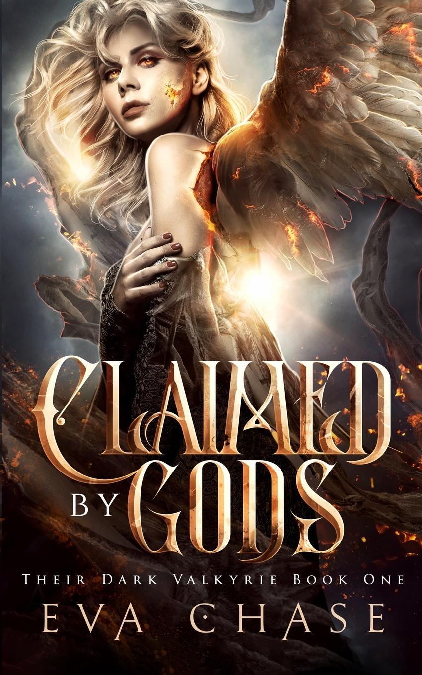 Cover: 9781989096116 | Claimed by Gods | Eva Chase | Taschenbuch | Their Dark Valkyrie | 2019