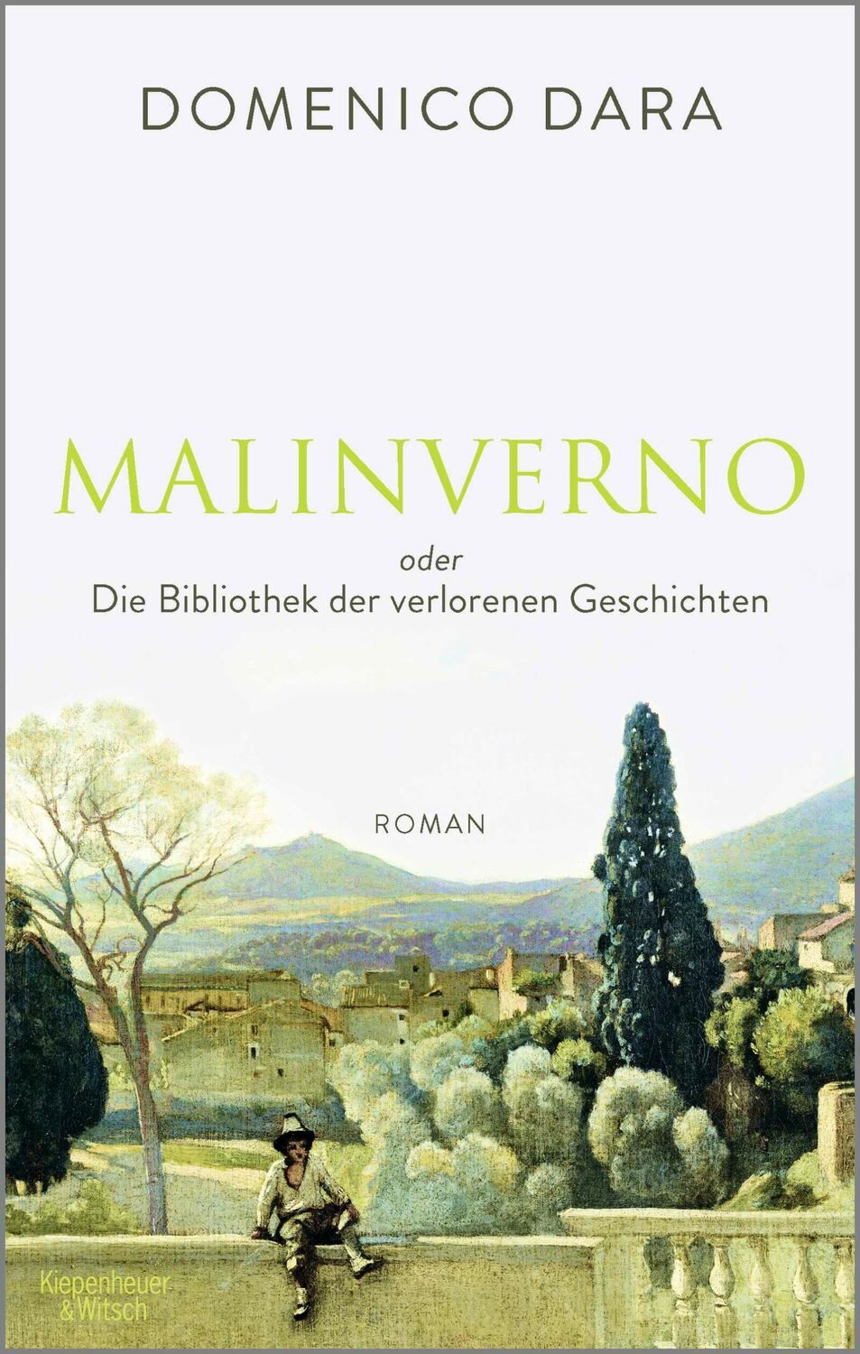 Cover: 9783462005813 | Malinverno oder Die Bibliothek der verlorenen Geschichten | Roman