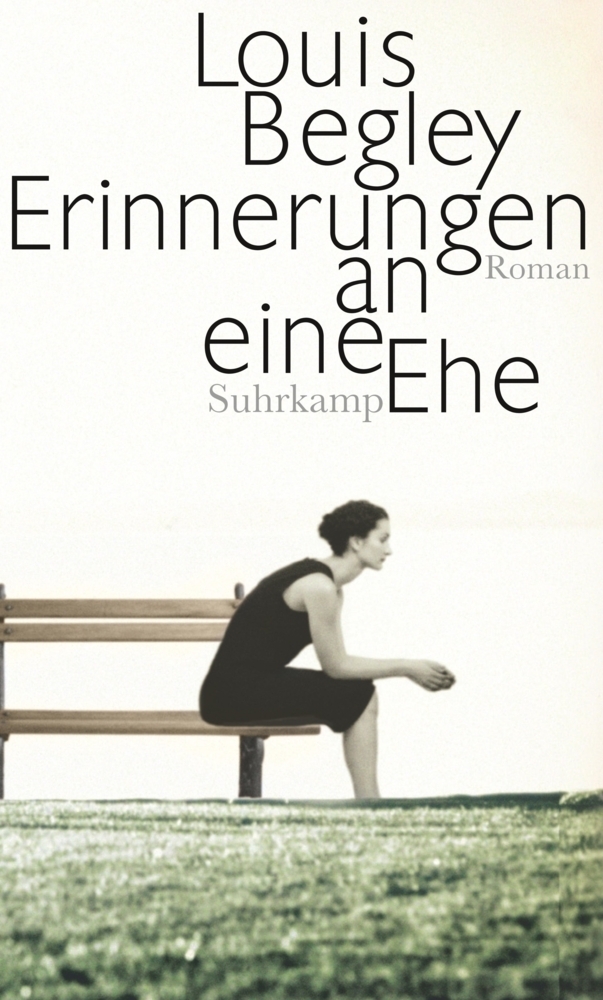 Cover: 9783518423929 | Erinnerungen an eine Ehe | Roman | Louis Begley | Buch | 2013