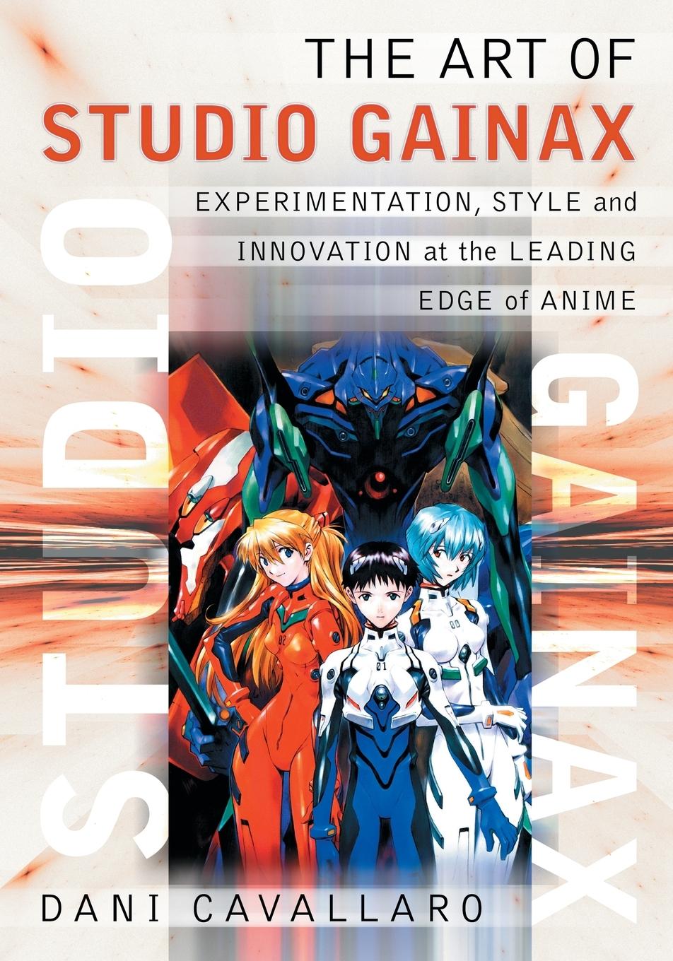 Cover: 9780786433766 | The Art of Studio Gainax | Dani Cavallaro | Taschenbuch | Paperback