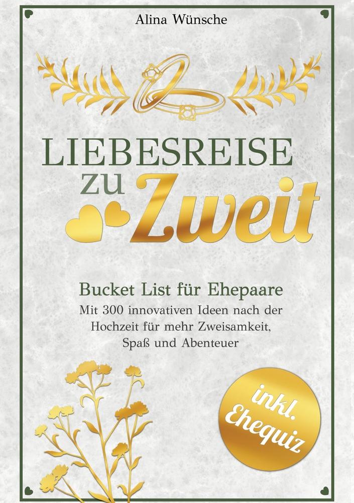 Cover: 9783759215482 | Liebesreise zu Zweit | Alina Wünsche | Taschenbuch | Paperback | 2024