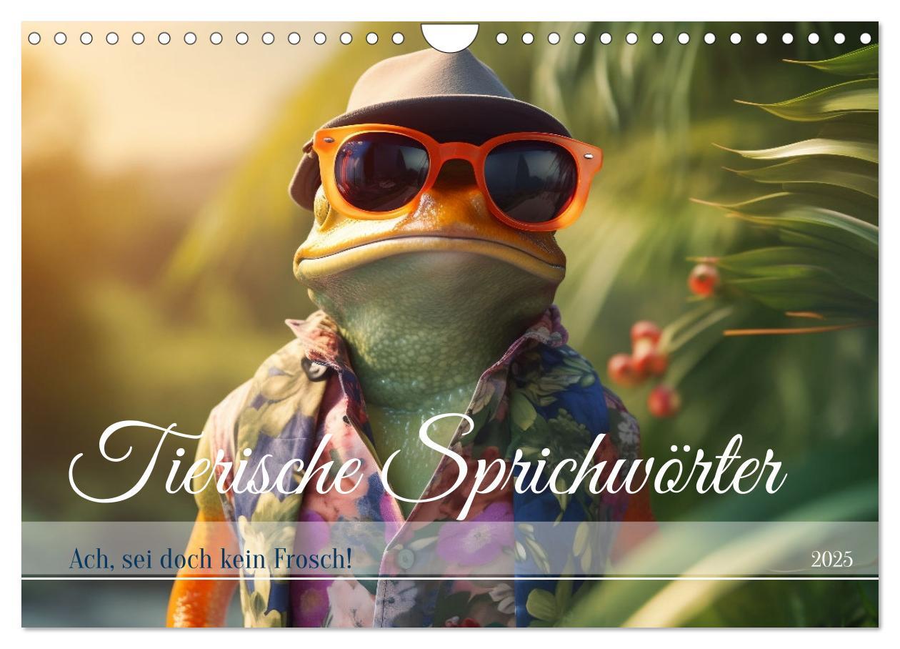 Cover: 9783383841910 | Tierische Sprichwörter (Wandkalender 2025 DIN A4 quer), CALVENDO...