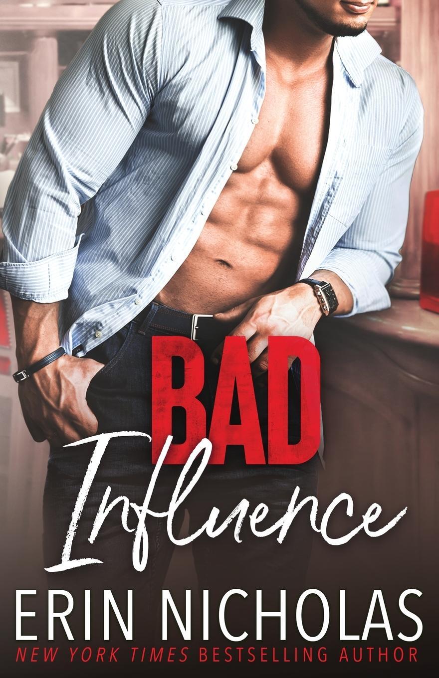 Cover: 9781952280412 | Bad Influence | Erin Nicholas | Taschenbuch | Paperback | Englisch