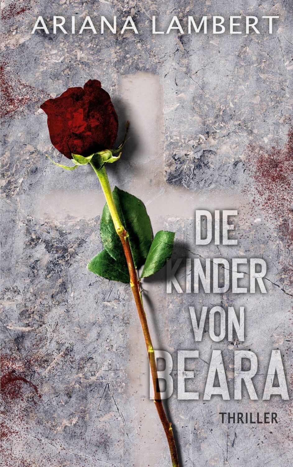 Cover: 9783752607604 | Die Kinder von Beara | Ariana Lambert | Taschenbuch | Paperback | 2020