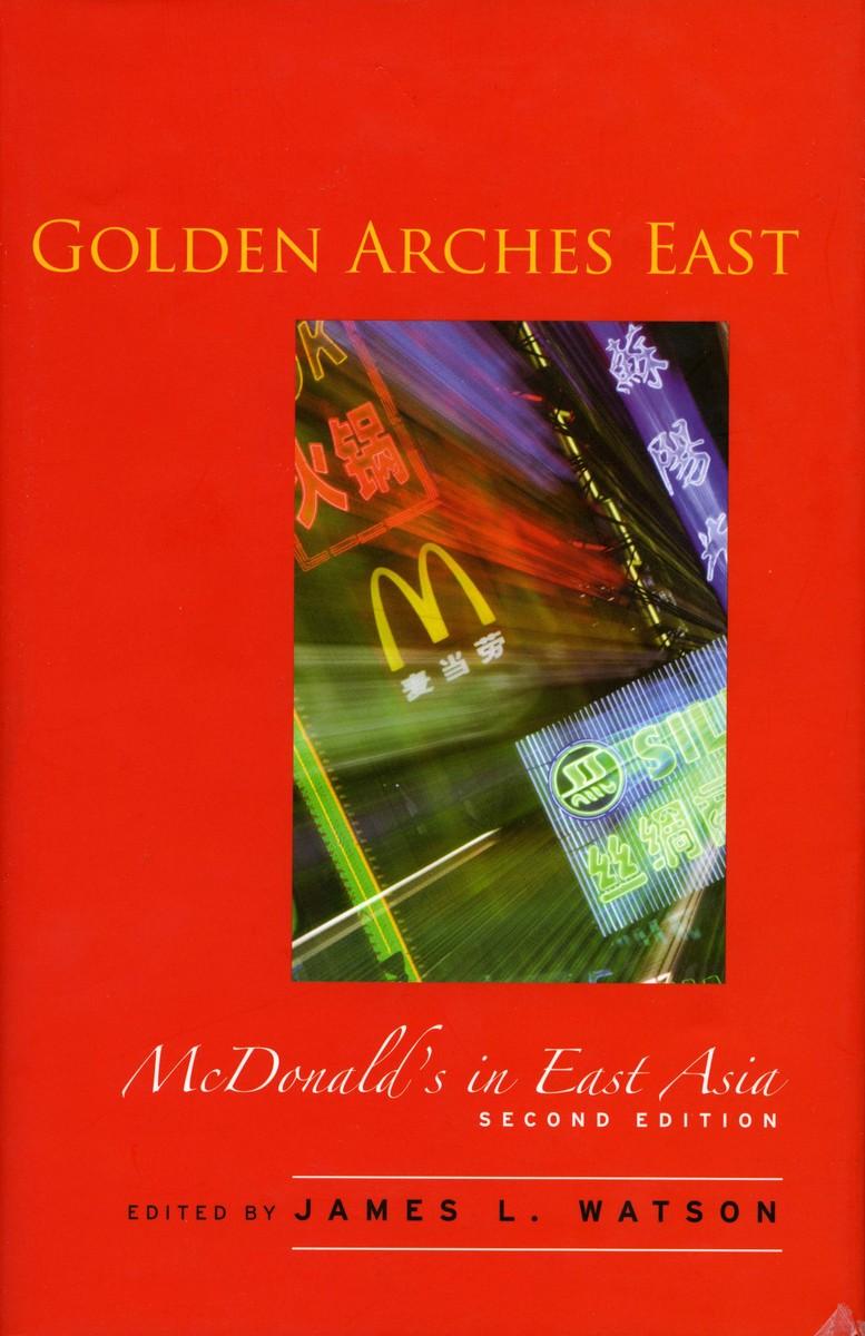 Cover: 9780804749893 | Golden Arches East | McDonald's in East Asia | James L Watson | Buch