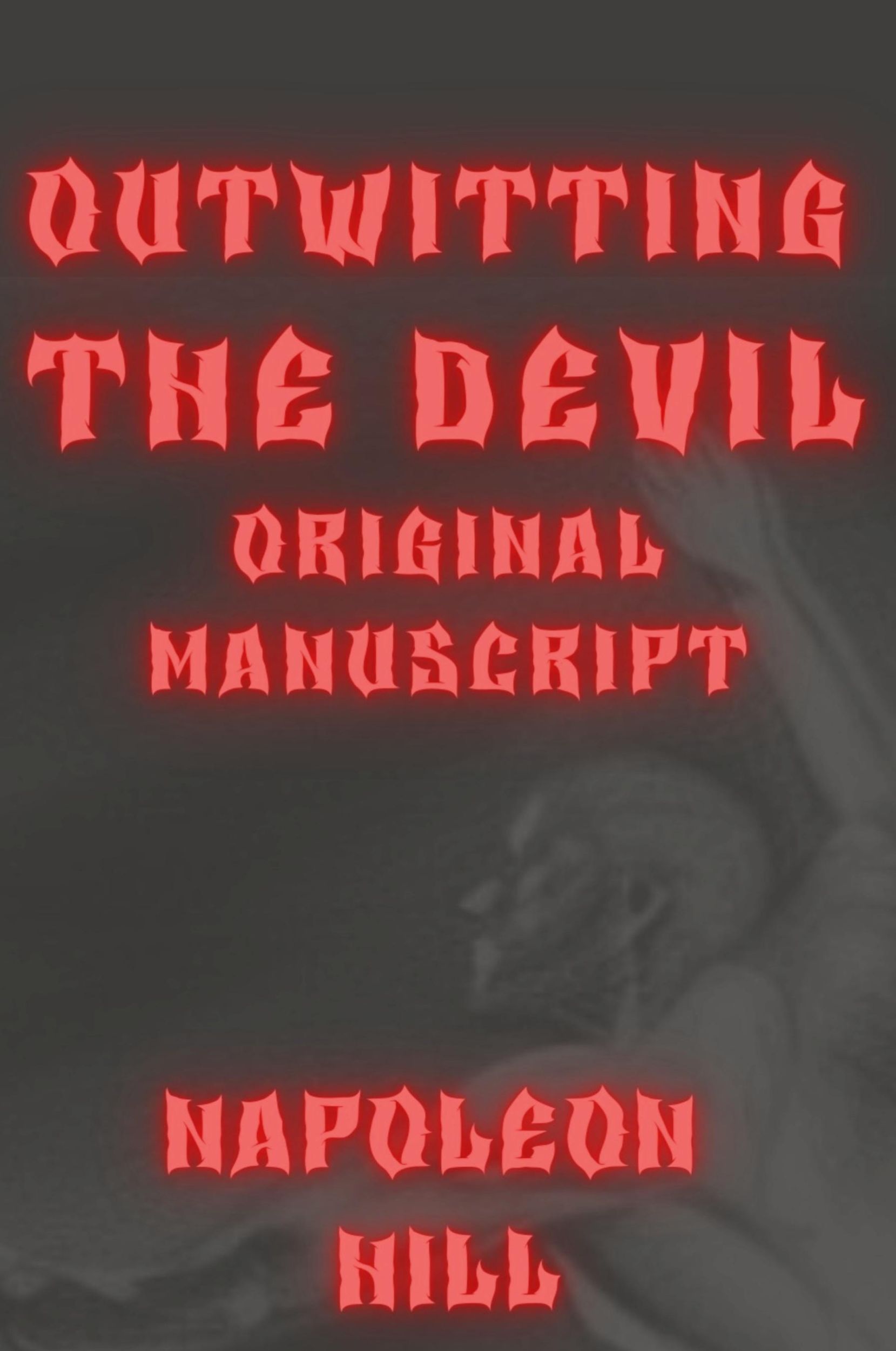 Cover: 9781069049544 | Outwitting the Devil Original Manuscript | Napoleon Hill | Taschenbuch