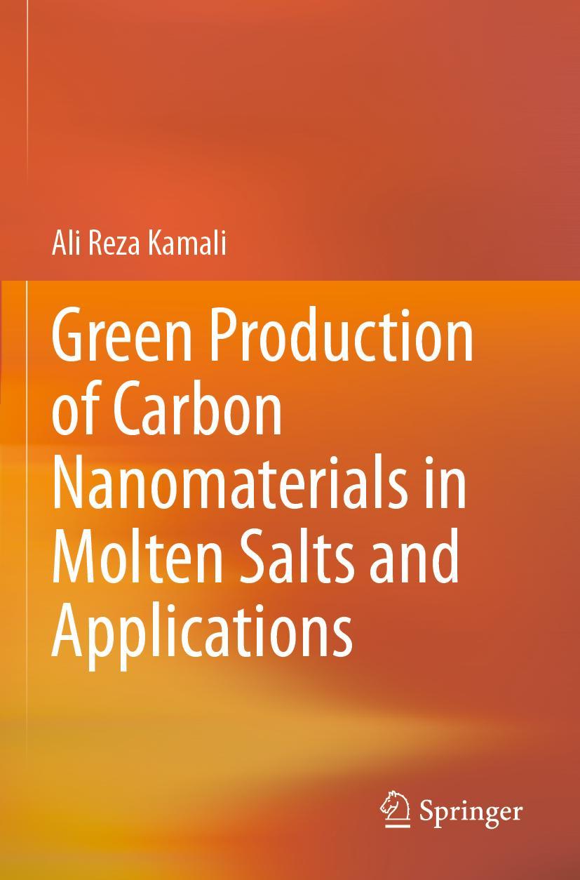 Cover: 9789811523755 | Green Production of Carbon Nanomaterials in Molten Salts and...