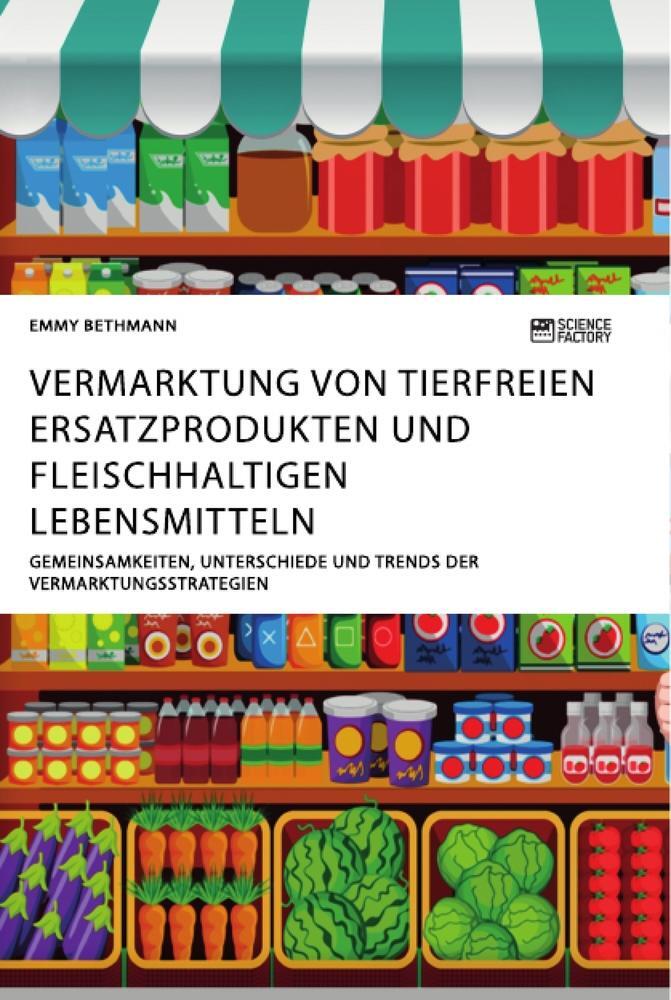 Cover: 9783964872364 | Vermarktung von tierfreien Ersatzprodukten und fleischhaltigen...