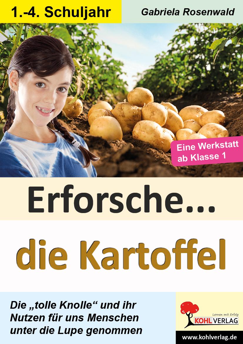 Cover: 9783966241724 | Erforsche ... die Kartoffel | Gabriela Rosenwald | Taschenbuch | 48 S.