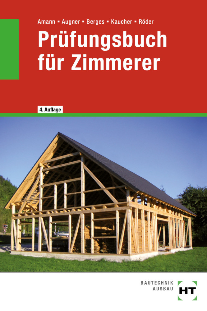 Cover: 9783582169587 | Prüfungsbuch für Zimmerer | Martin Amann (u. a.) | Taschenbuch | 2022