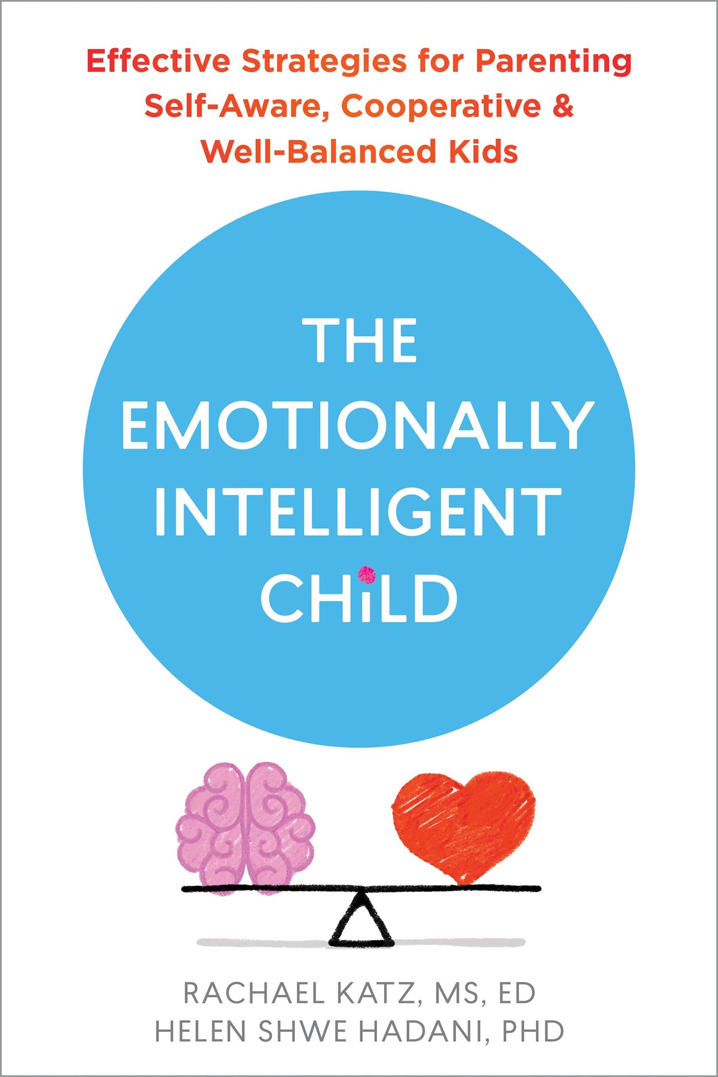 Cover: 9781684038152 | The Emotionally Intelligent Child | Rachael Katz (u. a.) | Taschenbuch