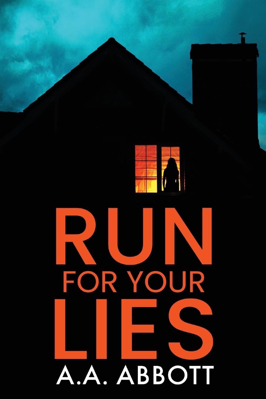 Cover: 9781913395155 | Run For Your Lies | Aa Abbott | Taschenbuch | Englisch | 2024