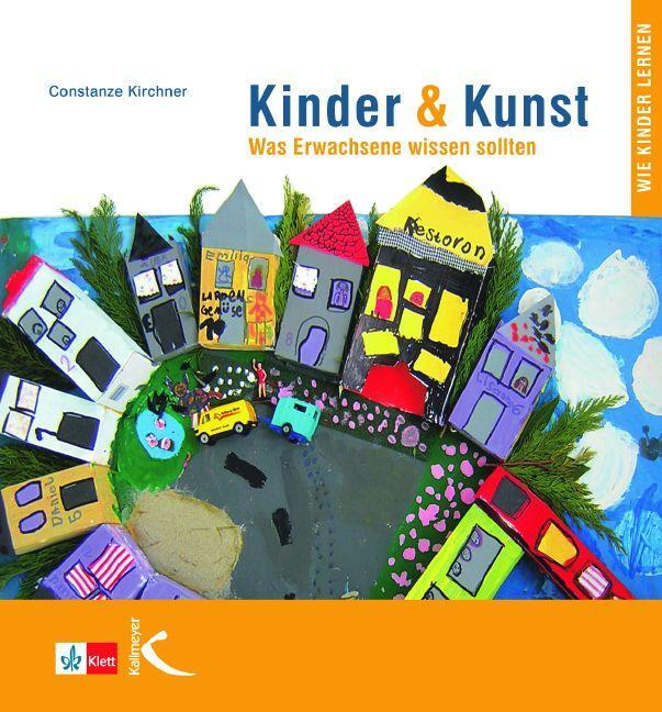 Cover: 9783780080288 | Kinder &amp; Kunst | Was Erwachsene wissen sollten | Constanze Kirchner