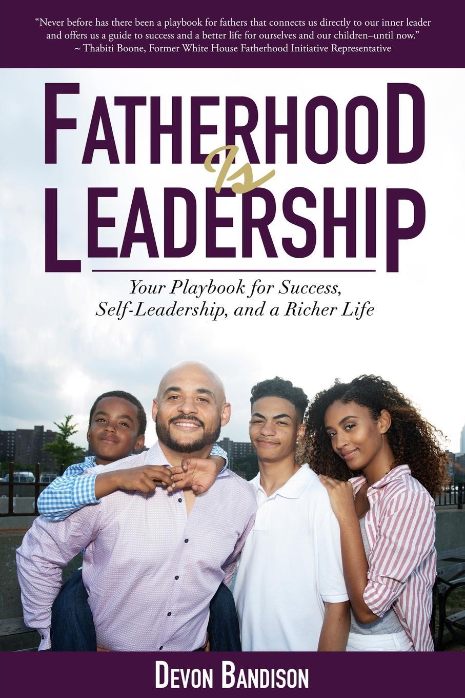 Cover: 9781600250972 | Fatherhood Is Leadership | Devon Bandison | Taschenbuch | Paperback