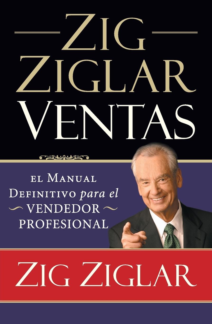 Cover: 9781602555105 | Zig Ziglar Ventas | Zig Ziglar | Taschenbuch | Spanisch | 2011