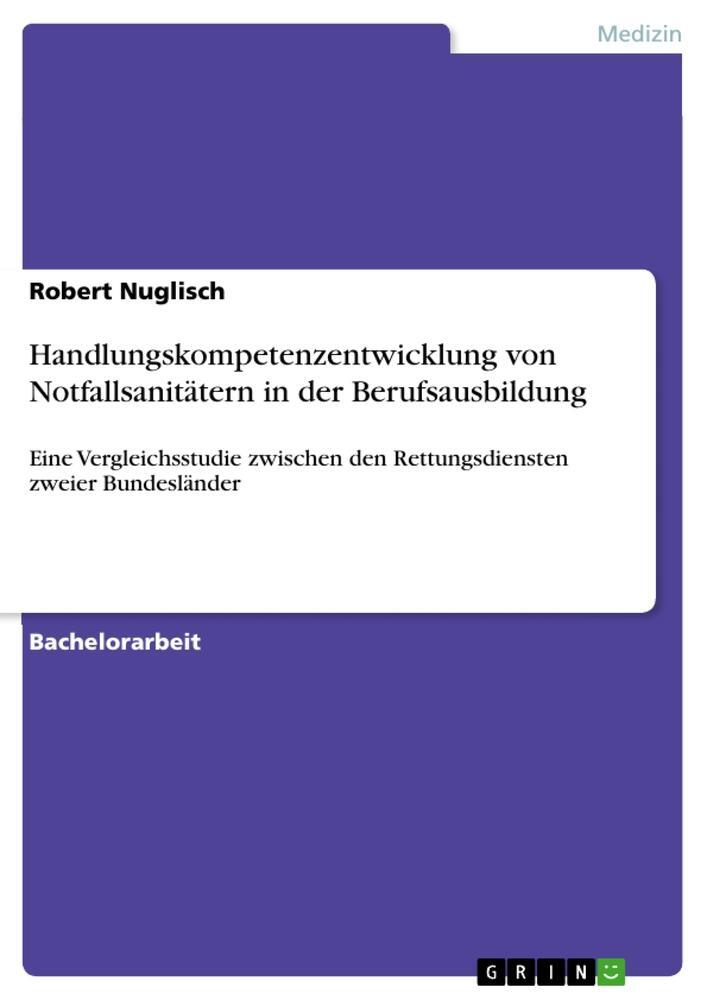 Cover: 9783668827059 | Handlungskompetenzentwicklung von Notfallsanitätern in der...