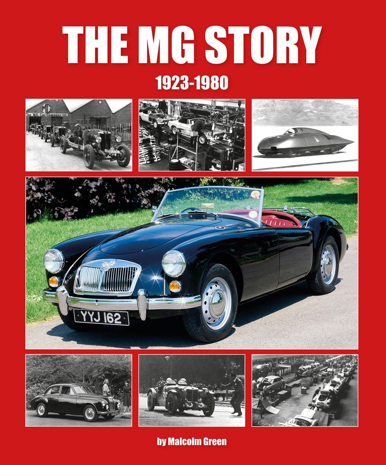 Cover: 9781906133979 | The MG Story 1923-1980 | Malcolm Green | Buch | Gebunden | Englisch