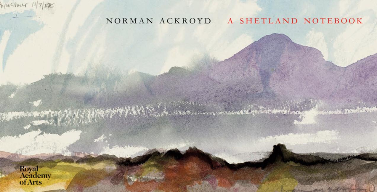 Cover: 9781907533891 | Norman Ackroyd: A Shetland Notebook | Norman Ackroyd | Buch | Gebunden