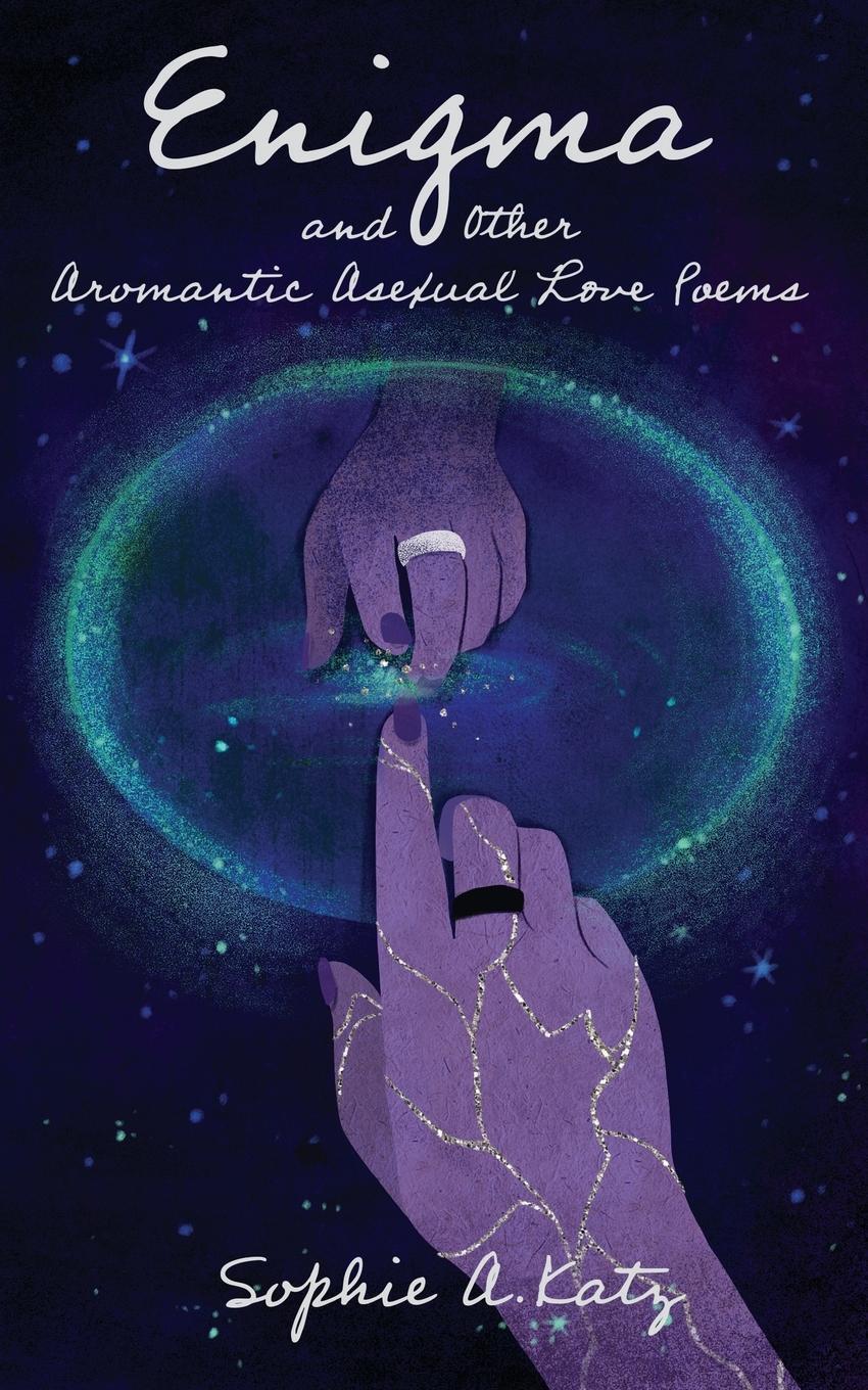 Cover: 9798990229716 | Enigma and Other Aromantic Asexual Love Poems | Sophie A. Katz | Buch