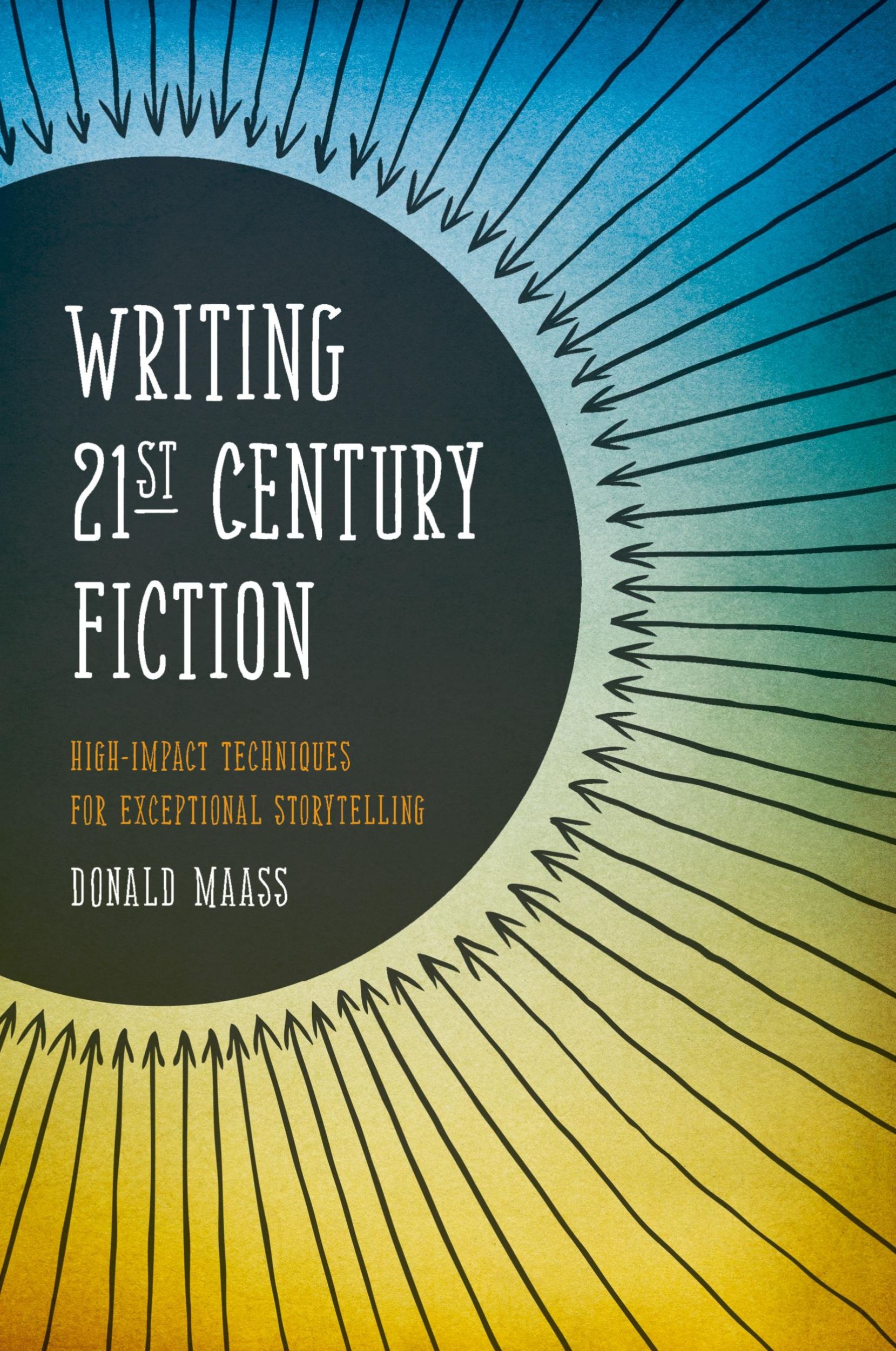 Cover: 9781599634005 | Writing 21st Century Fiction | Donald Maass | Taschenbuch | Englisch