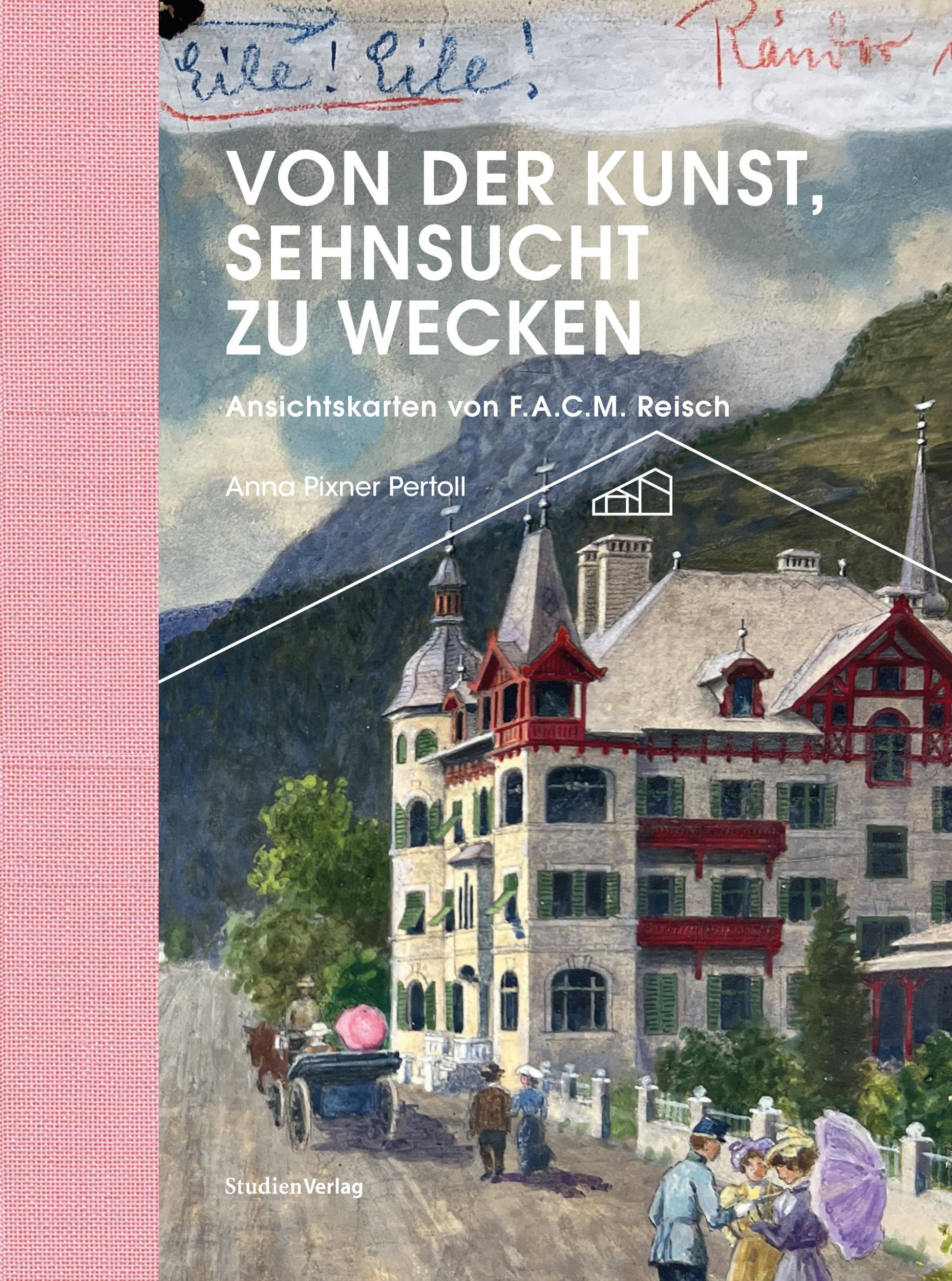 Cover: 9783706564281 | Von der Kunst, Sehnsucht zu wecken | Anna Pixner Pertoll | Buch | 2024