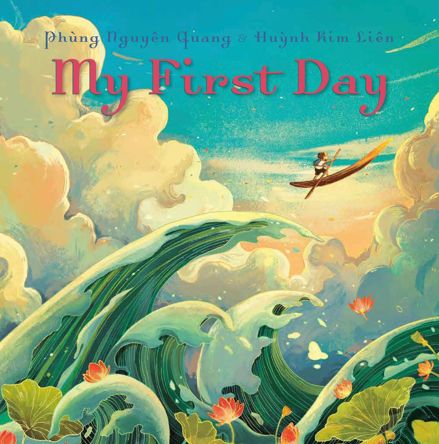 Cover: 9780593306260 | My First Day | Phùng Nguyên Quang (u. a.) | Buch | Englisch | 2021