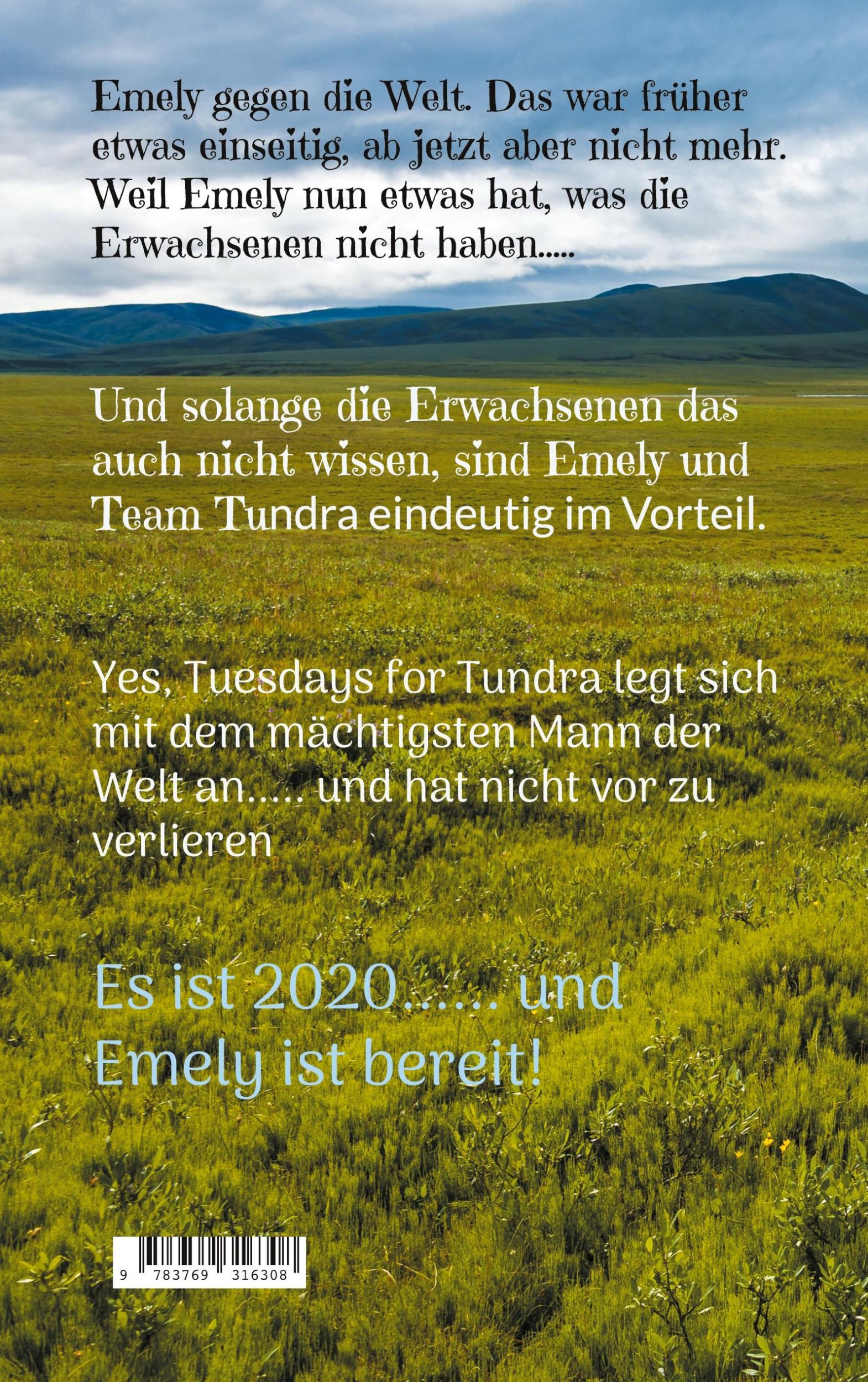 Rückseite: 9783769316308 | 10 Tage Emely Sein + Tuesdays for Tundra | Simon Waddicor | Buch