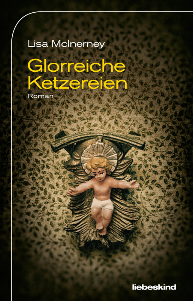 Cover: 9783954380916 | Glorreiche Ketzereien | Lisa McInerney | Buch | Mit Lesebändchen