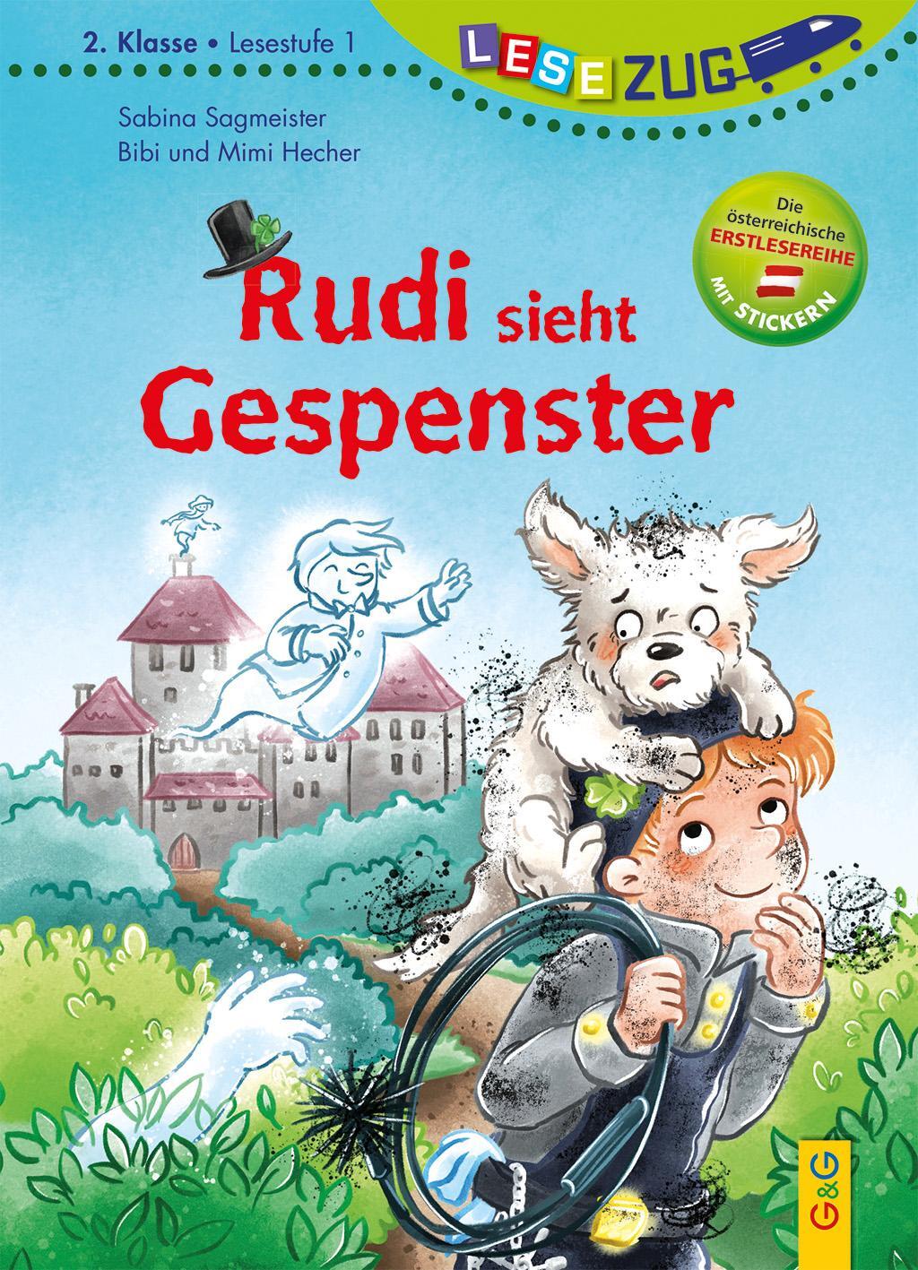 Cover: 9783707426342 | LESEZUG/2. Klasse - Lesestufe 1: Rudi sieht Gespenster | Sagmeister