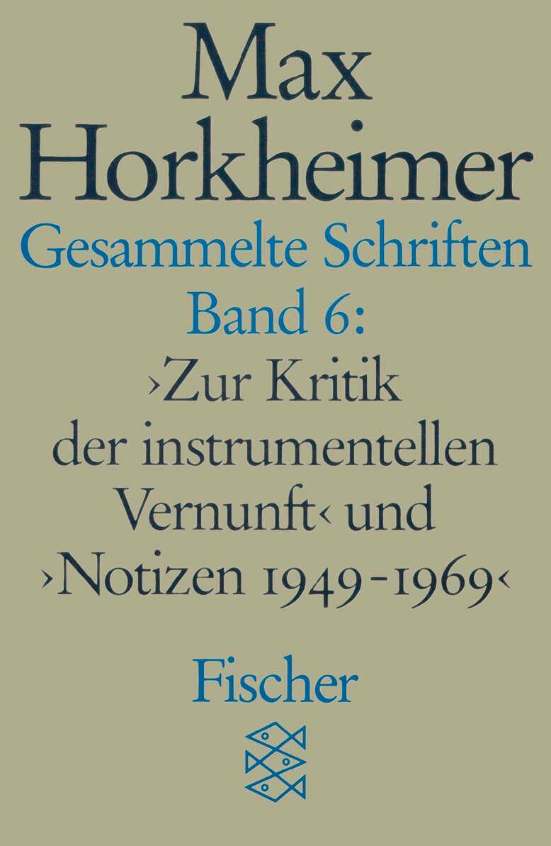 Cover: 9783596273805 | Gesammelte Schriften in 19 Bänden | Max Horkheimer | Taschenbuch