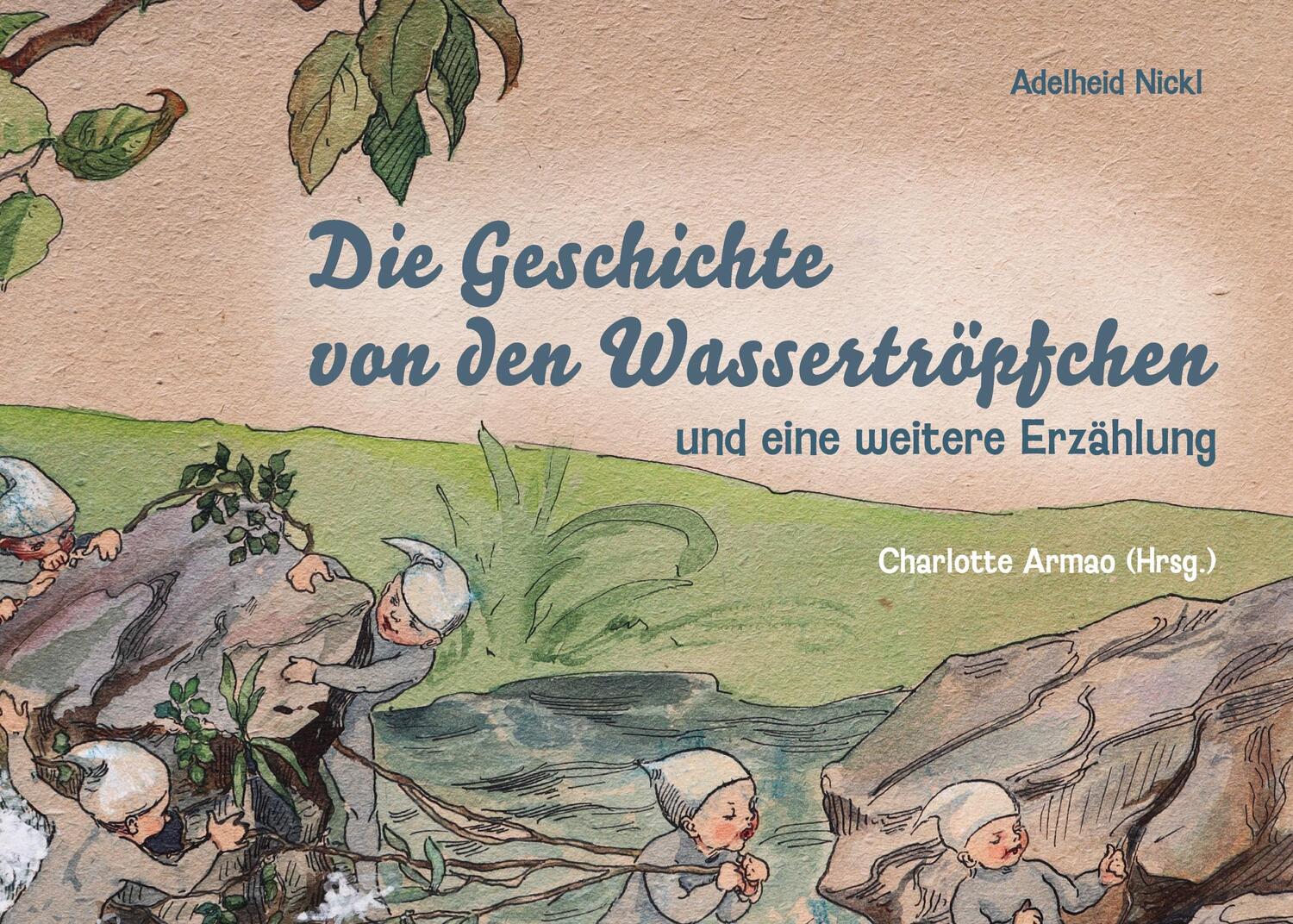 Cover: 9783753435824 | Die Geschichte von den Wassertröpfchen | und eine weitere Erzählung